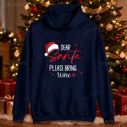 New in Hoodies Dear Santa Wine Hoodie Funny Christmas Unisex Sweatshirt Hoody Casual Crew Neck Casual Fashion Retro Y2k Clothes