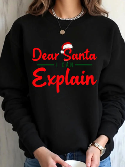 Women Oversized Sweatshirt Christmas Dear Santa I Can Explain Print Outdoor Wear